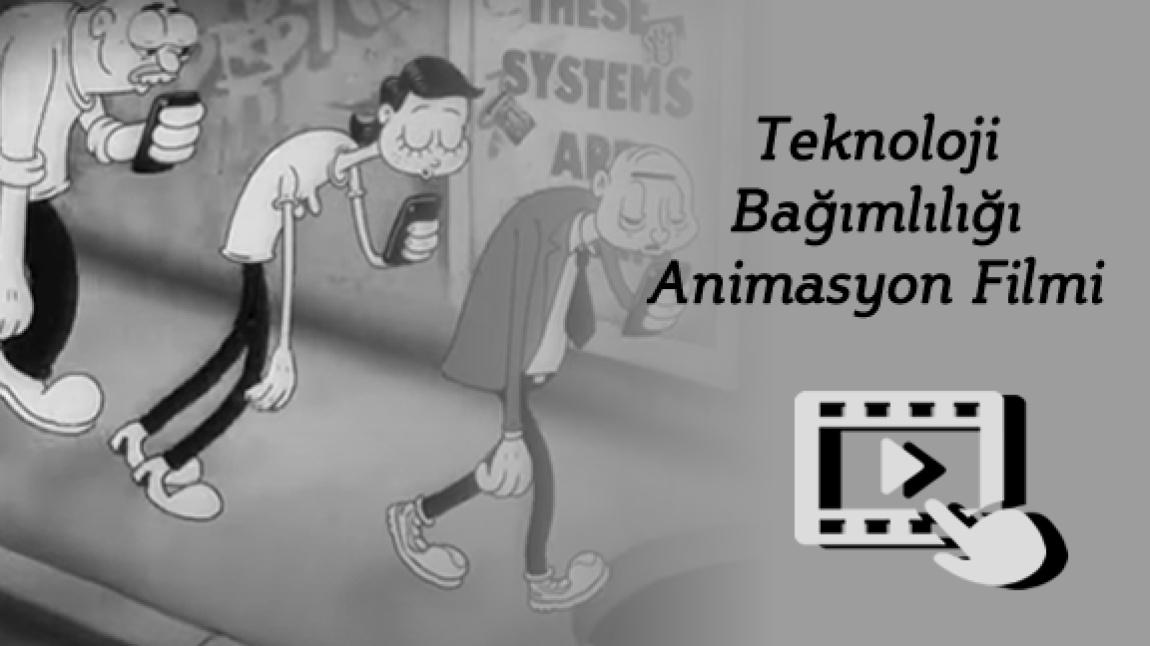 Teknoloji Bağımlılığı Animasyon Filmi - (Ben Heryerde Varım Projesi)